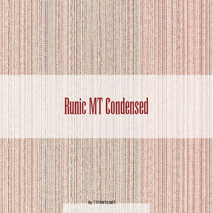 Runic MT Condensed example