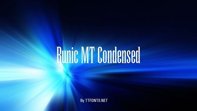 Runic MT Condensed example