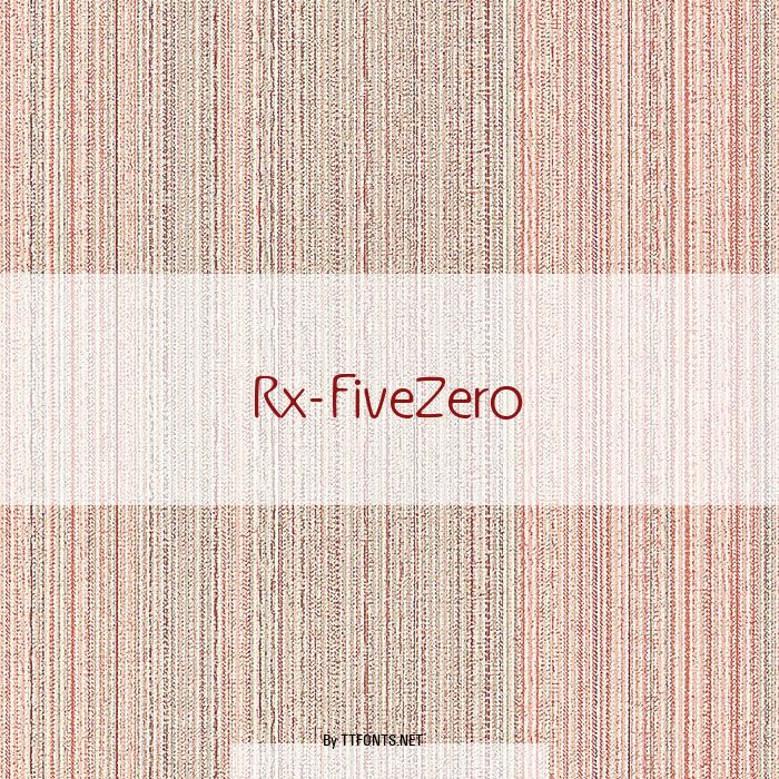 Rx-FiveZero example