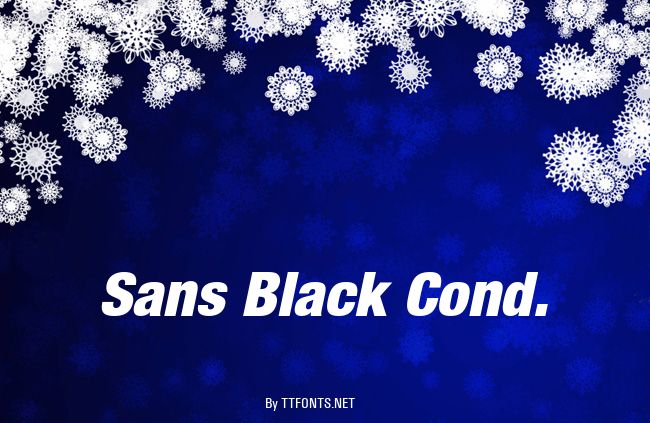 Sans Black Cond. example