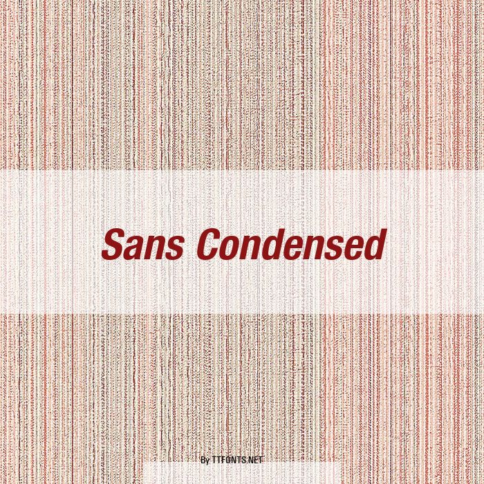 Sans Condensed example