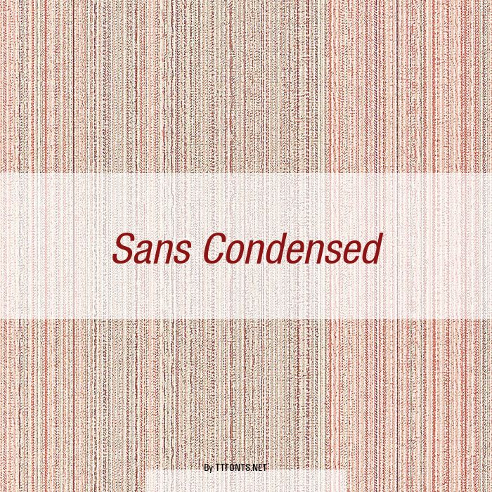 Sans Condensed example
