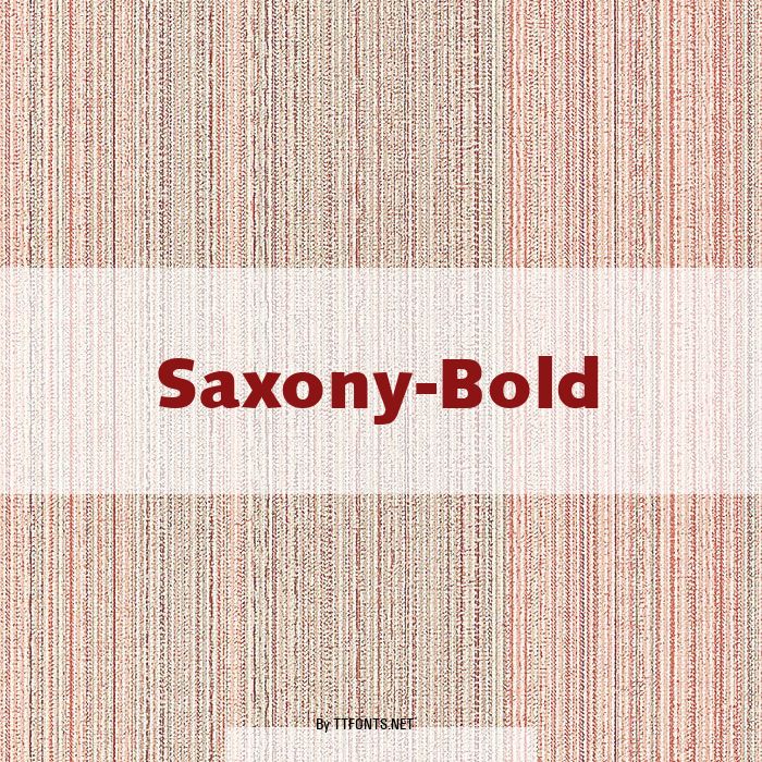 Saxony-Bold example