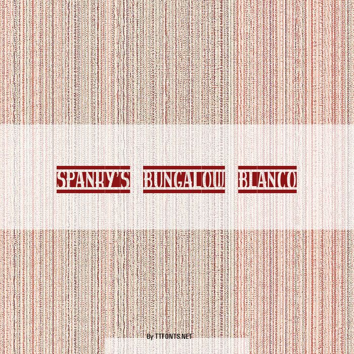 spanky's bungalow blanco example