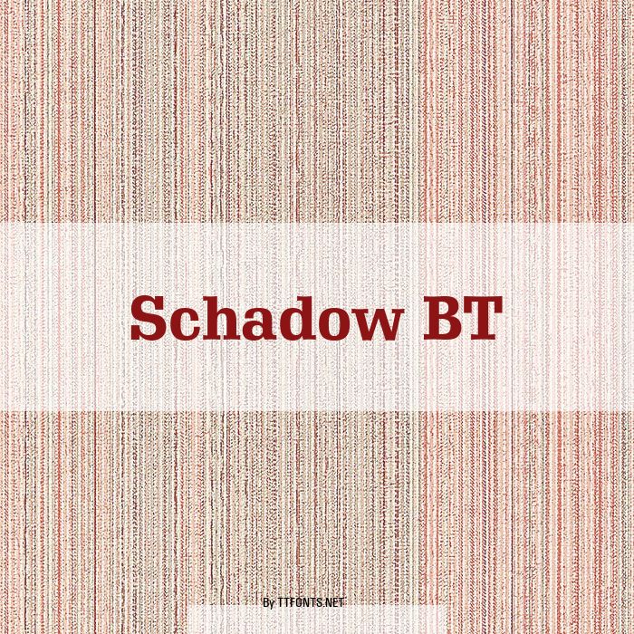 Schadow BT example