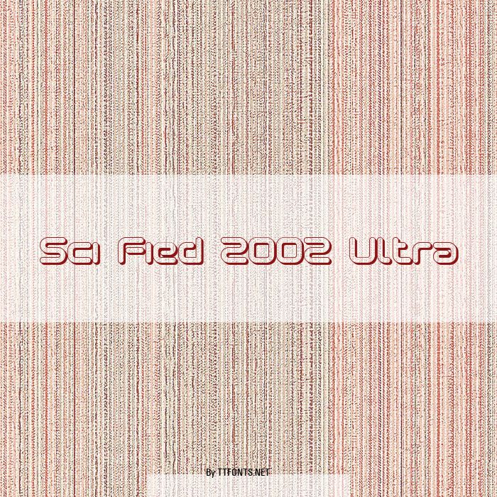Sci Fied 2002 Ultra example