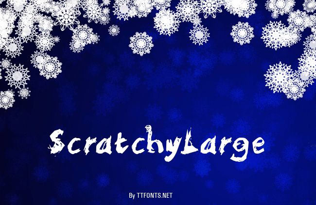 ScratchyLarge example