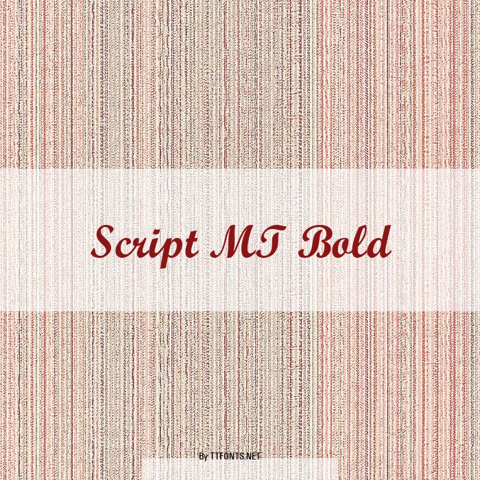 Script MT Bold example