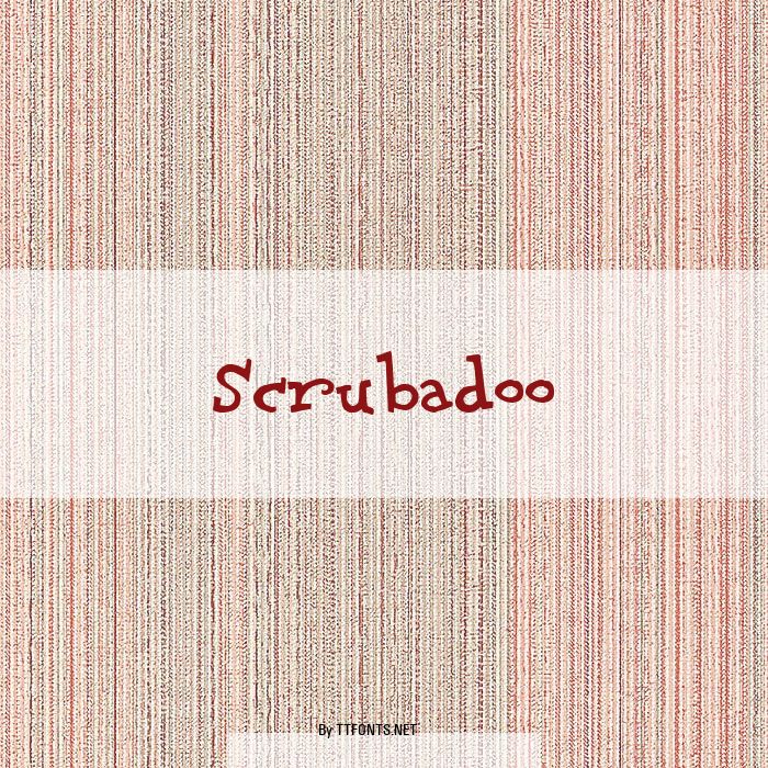 Scrubadoo example