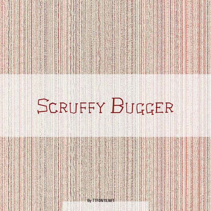 Scruffy Bugger example