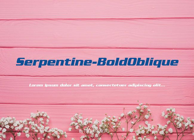 Serpentine-BoldOblique example