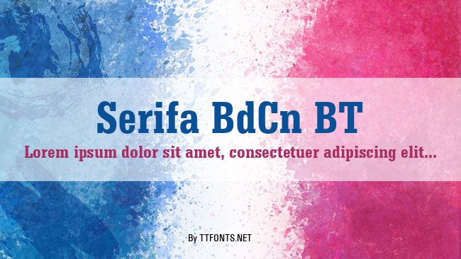 Serifa BdCn BT example