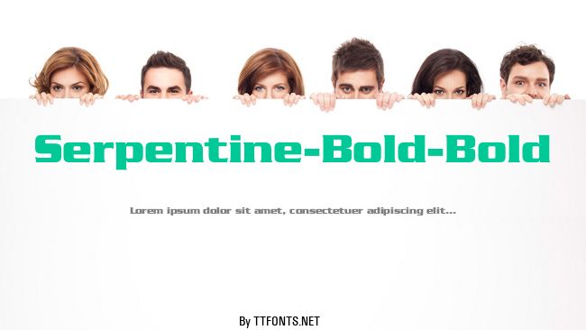 Serpentine-Bold-Bold example