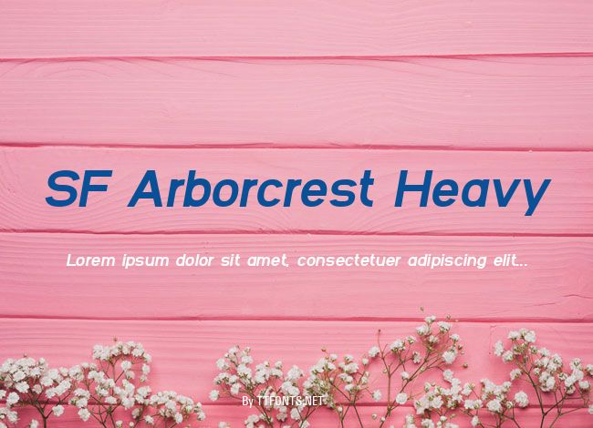 SF Arborcrest Heavy example