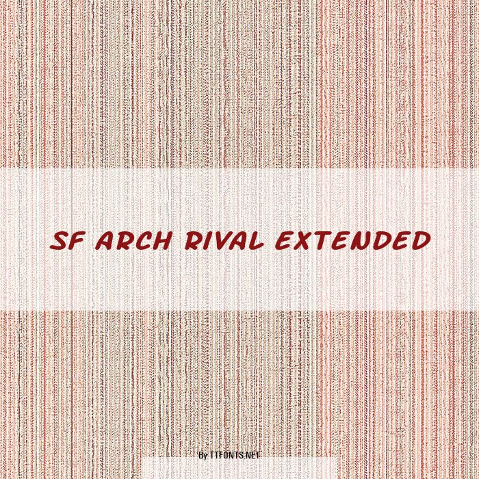 SF Arch Rival Extended example