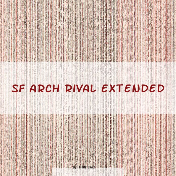 SF Arch Rival Extended example