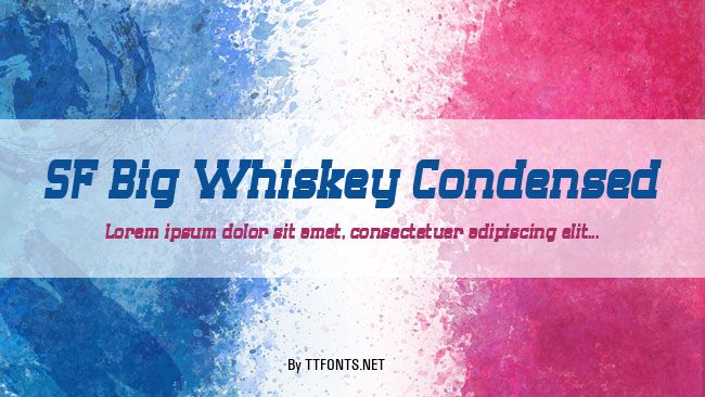 SF Big Whiskey Condensed example