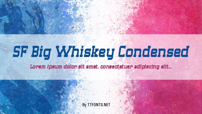 SF Big Whiskey Condensed example