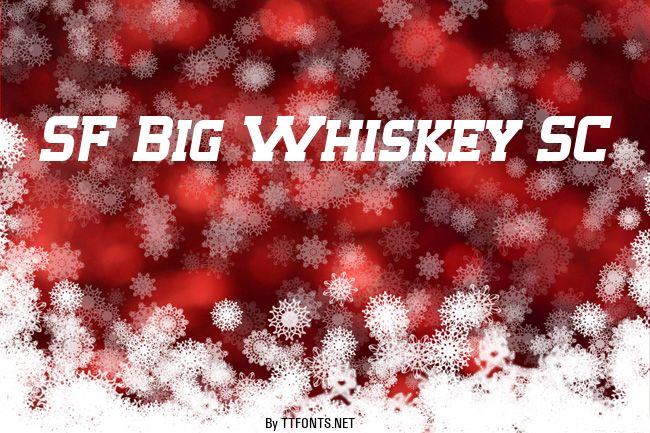 SF Big Whiskey SC example