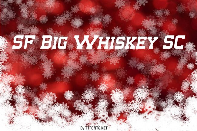 SF Big Whiskey SC example