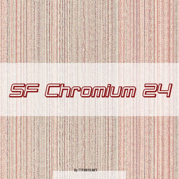 SF Chromium 24 example