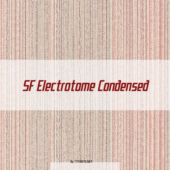 SF Electrotome Condensed example