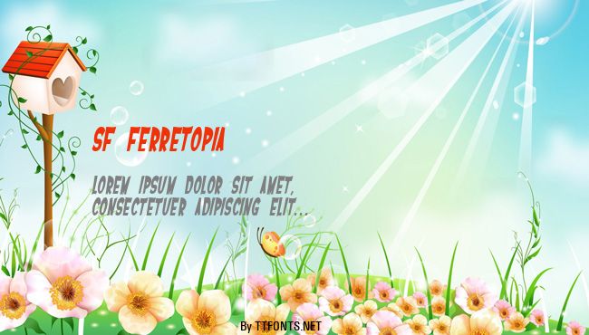 SF Ferretopia example