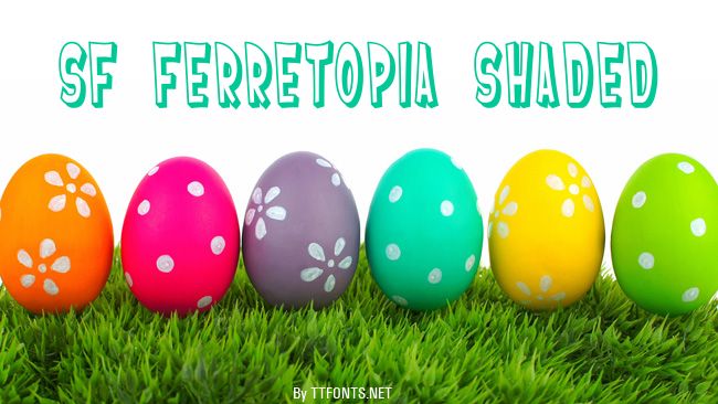 SF Ferretopia Shaded example