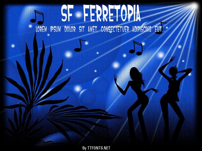 SF Ferretopia example