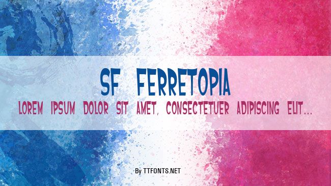 SF Ferretopia example