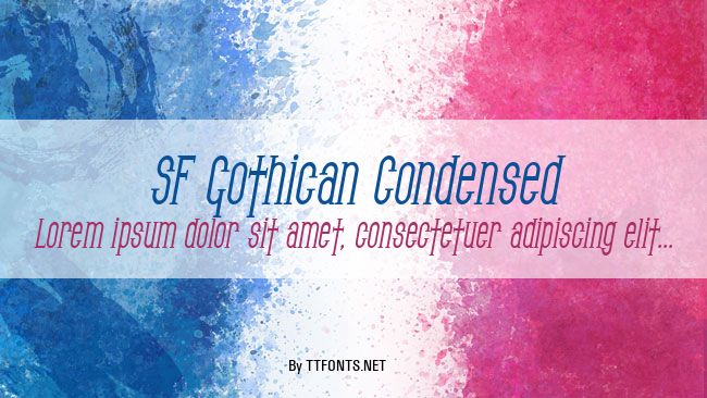 SF Gothican Condensed example