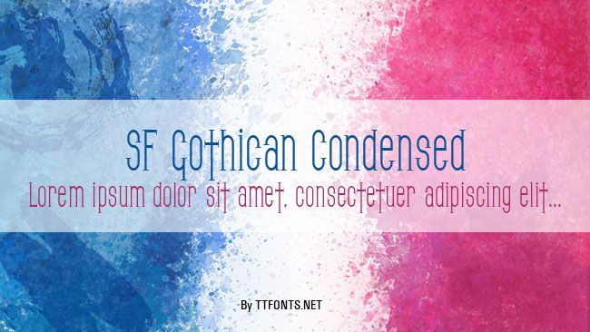 SF Gothican Condensed example