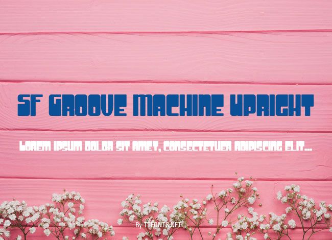 SF Groove Machine Upright example