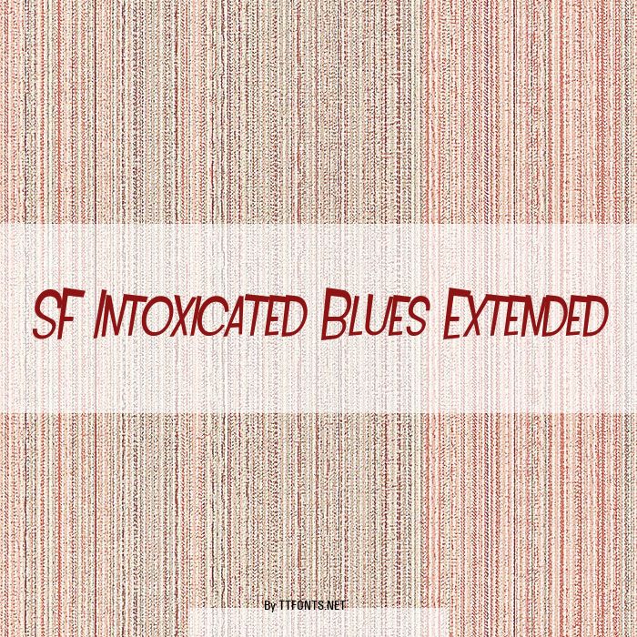 SF Intoxicated Blues Extended example