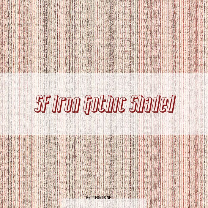 SF Iron Gothic Shaded example