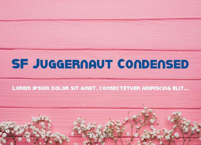 SF Juggernaut Condensed example