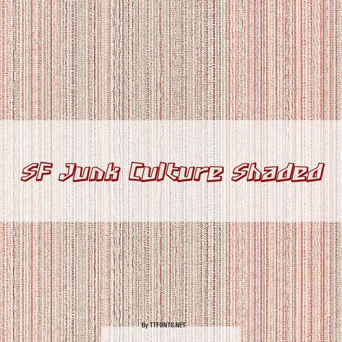 SF Junk Culture Shaded example