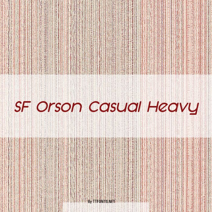 SF Orson Casual Heavy example