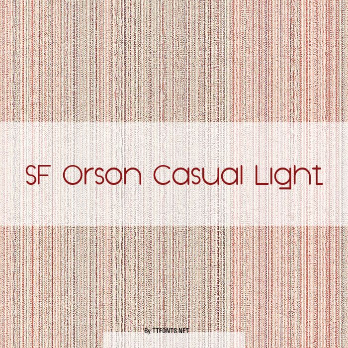 SF Orson Casual Light example