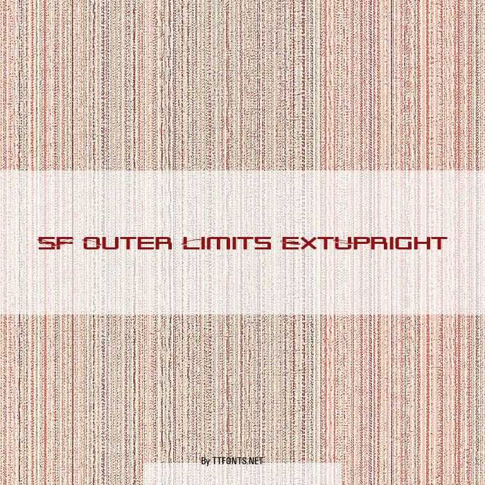 SF Outer Limits ExtUpright example