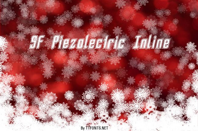 SF Piezolectric Inline example