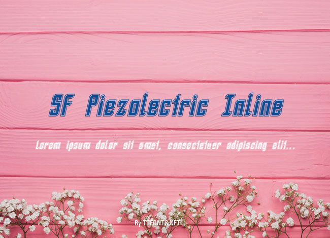 SF Piezolectric Inline example