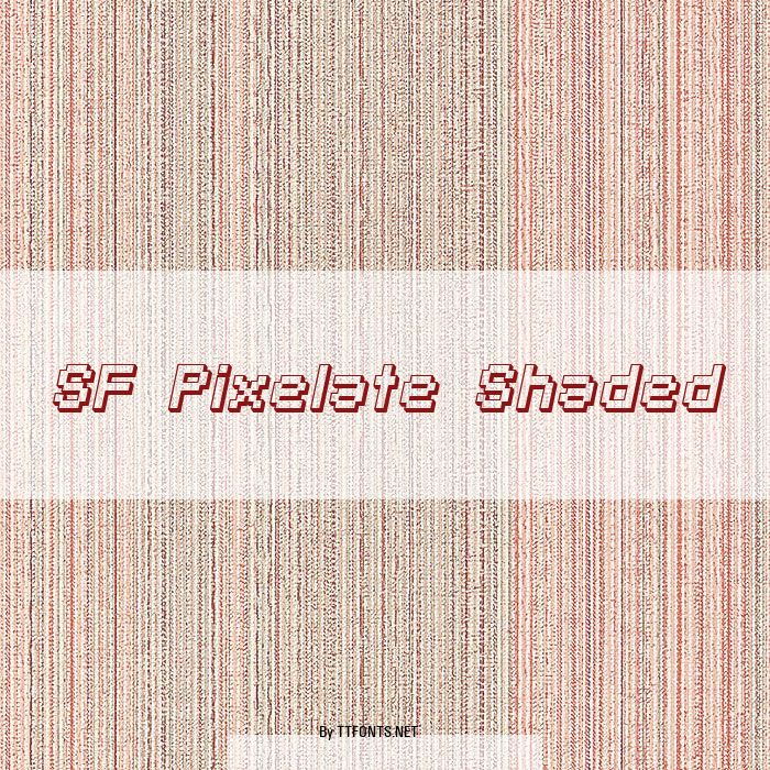 SF Pixelate Shaded example