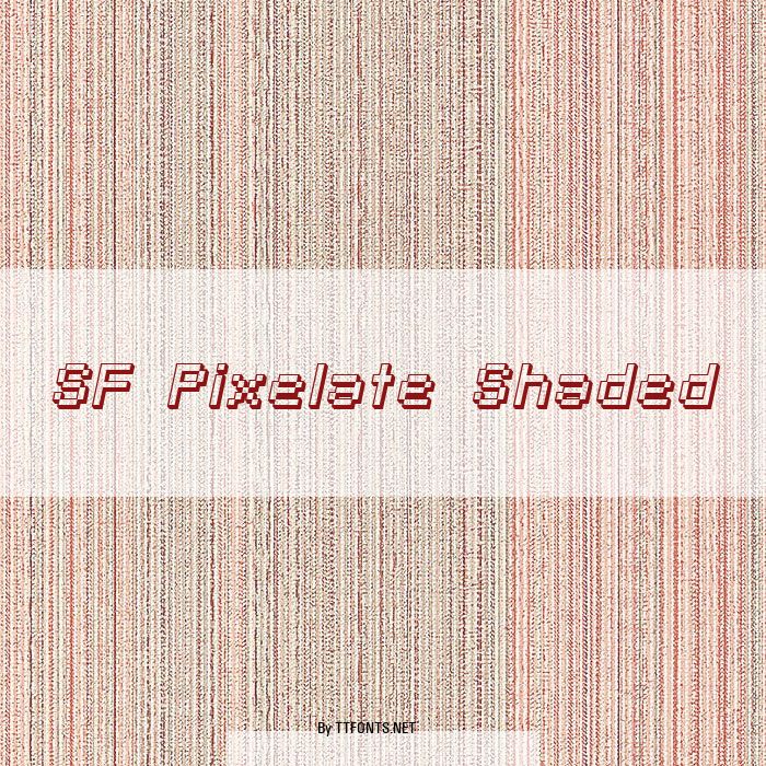 SF Pixelate Shaded example