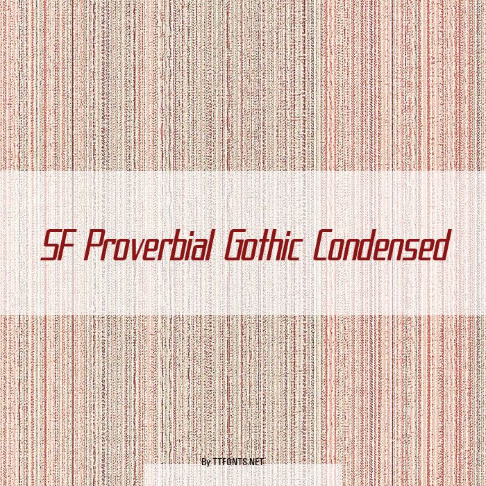 SF Proverbial Gothic Condensed example