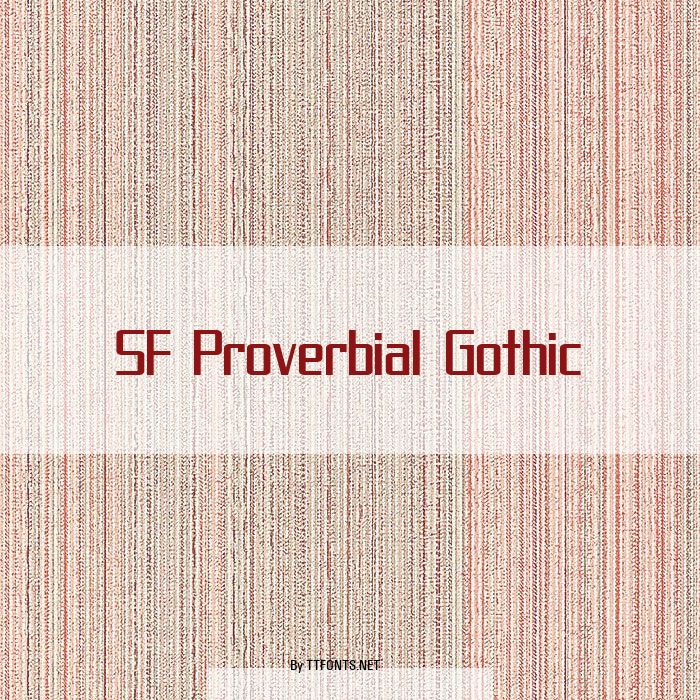 SF Proverbial Gothic example