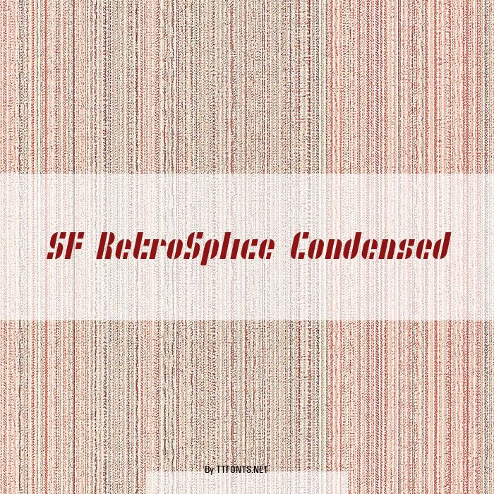 SF RetroSplice Condensed example