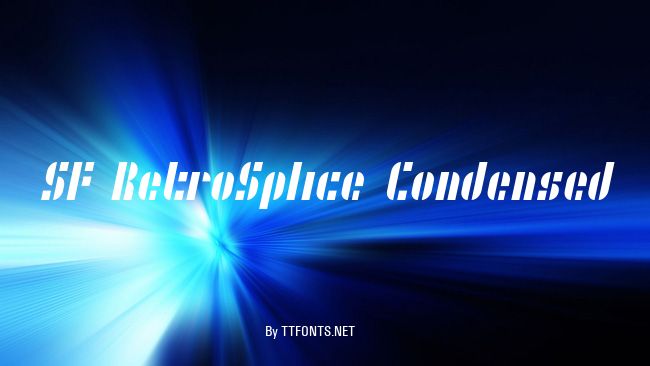 SF RetroSplice Condensed example