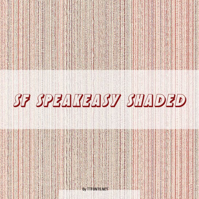 SF Speakeasy Shaded example