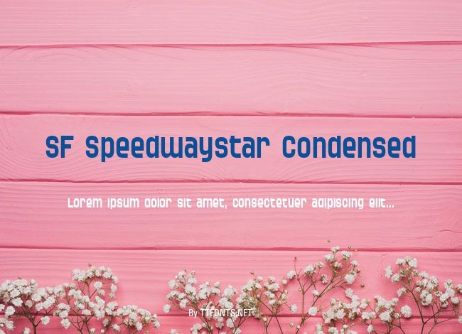 SF Speedwaystar Condensed example